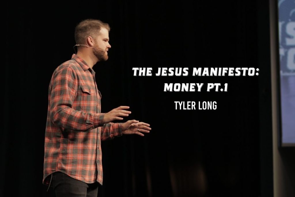 The Jesus Manifesto: MONEY pt.1
