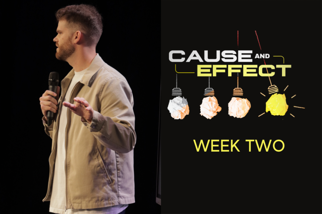 Cause And Effect – Week 2