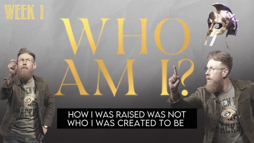 Who Am I? – Week 1