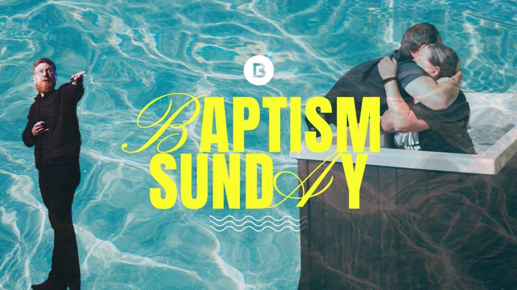 Baptism Sunday, January 2025